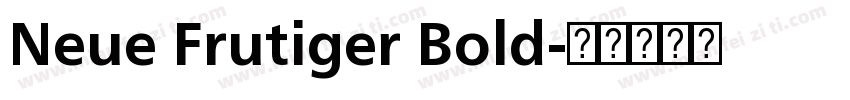 Neue Frutiger Bold字体转换